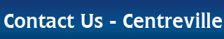 Contact Us - Centreville Contact Us - Centreville